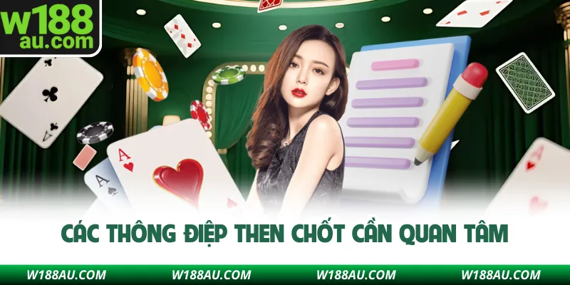 Các thông điệp then chốt cần quan tâm